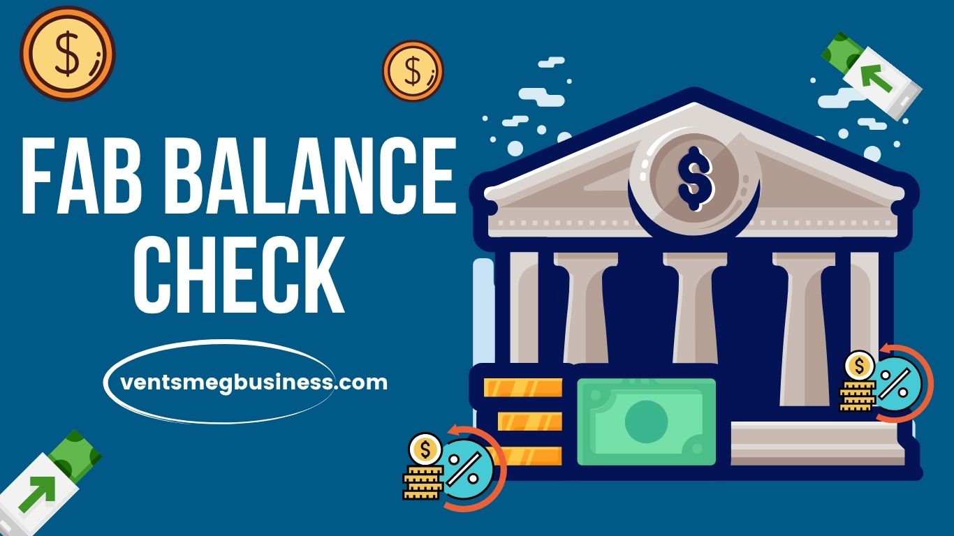 FAB Balance Check
